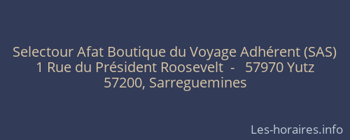 Selectour Afat Boutique du Voyage Adhérent (SAS)