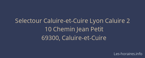 Selectour Caluire-et-Cuire Lyon Caluire 2