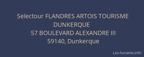 Selectour FLANDRES ARTOIS TOURISME DUNKERQUE