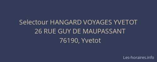 Selectour HANGARD VOYAGES YVETOT