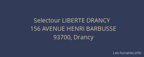 Selectour LIBERTE DRANCY