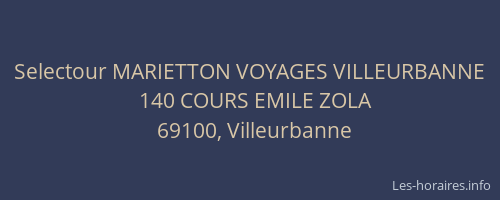 Selectour MARIETTON VOYAGES VILLEURBANNE