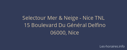 Selectour Mer & Neige - Nice TNL