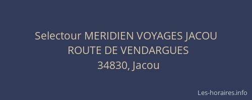 Selectour MERIDIEN VOYAGES JACOU