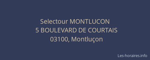 Selectour MONTLUCON