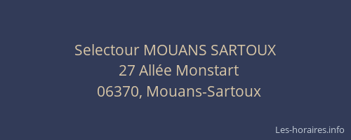 Selectour MOUANS SARTOUX