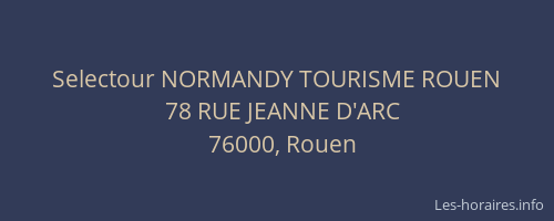 Selectour NORMANDY TOURISME ROUEN
