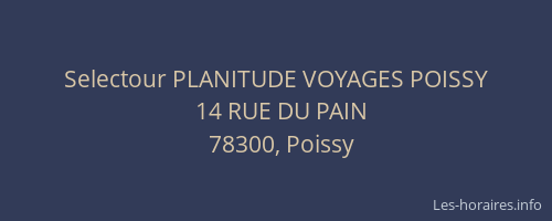 Selectour PLANITUDE VOYAGES POISSY