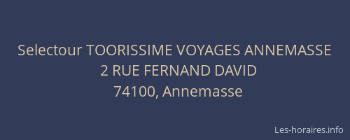 Selectour TOORISSIME VOYAGES ANNEMASSE