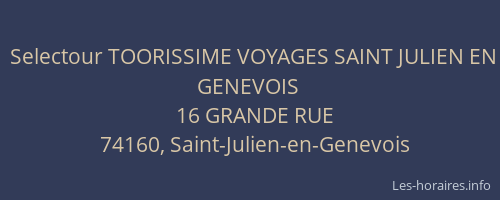 Selectour TOORISSIME VOYAGES SAINT JULIEN EN GENEVOIS