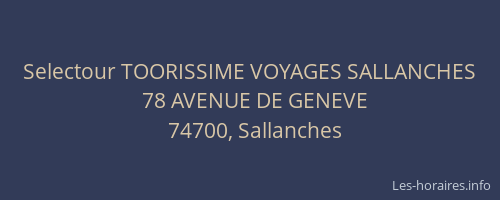 Selectour TOORISSIME VOYAGES SALLANCHES