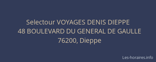 Selectour VOYAGES DENIS DIEPPE