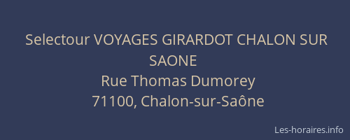 Selectour VOYAGES GIRARDOT CHALON SUR SAONE