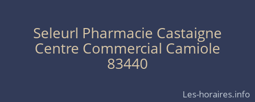 Seleurl Pharmacie Castaigne