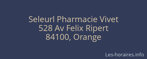 Seleurl Pharmacie Vivet