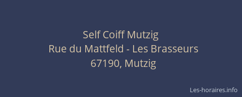 Self Coiff Mutzig