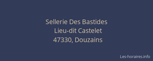 Sellerie Des Bastides