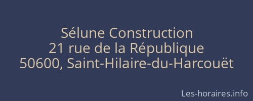 Sélune Construction