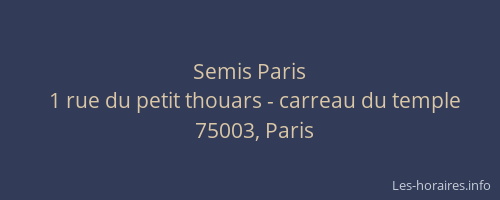 Semis Paris