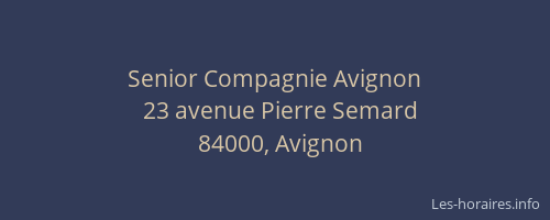 Senior Compagnie Avignon