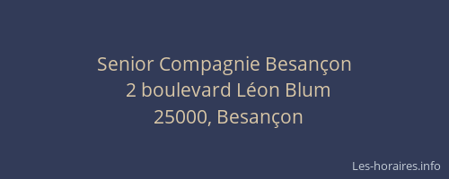 Senior Compagnie Besançon