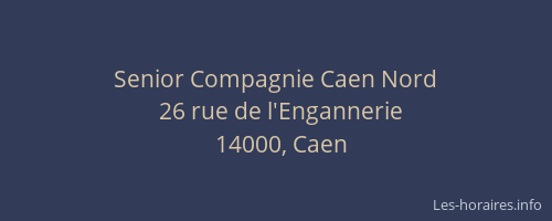 Senior Compagnie Caen Nord