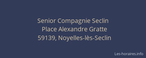 Senior Compagnie Seclin