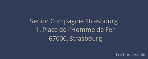 Senior Compagnie Strasbourg