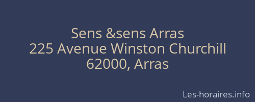 Sens &sens Arras