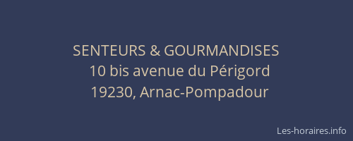 SENTEURS & GOURMANDISES
