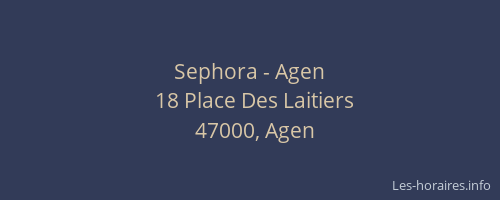 Sephora - Agen