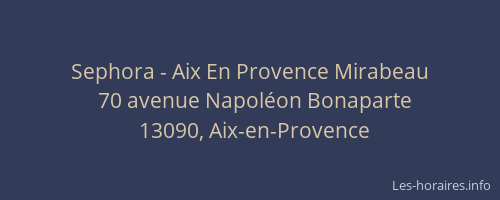 Sephora - Aix En Provence Mirabeau