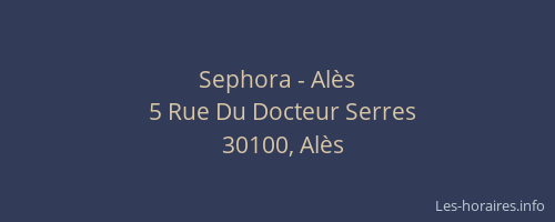 Sephora - Alès