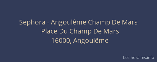 Sephora - Angoulême Champ De Mars