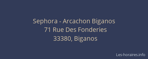 Sephora - Arcachon Biganos
