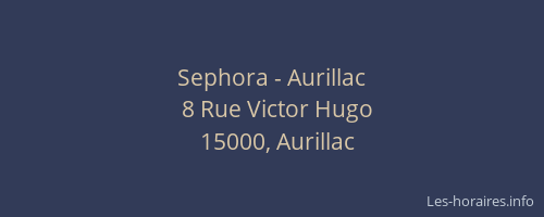 Sephora - Aurillac