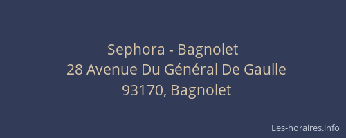 Sephora - Bagnolet