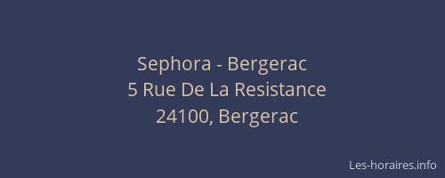 Sephora - Bergerac