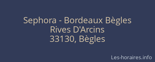 Sephora - Bordeaux Bègles