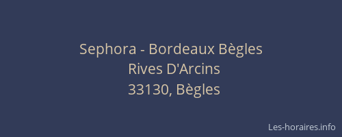 Sephora - Bordeaux Bègles