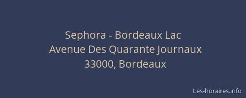 Sephora - Bordeaux Lac