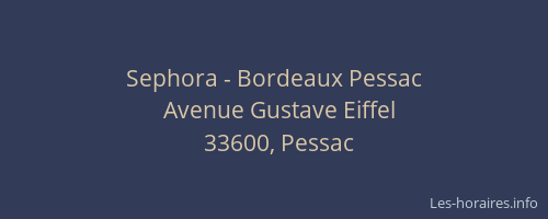 Sephora - Bordeaux Pessac