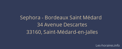 Sephora - Bordeaux Saint Médard