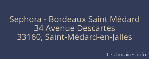 Sephora - Bordeaux Saint Médard
