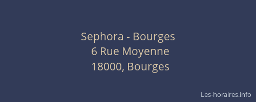 Sephora - Bourges