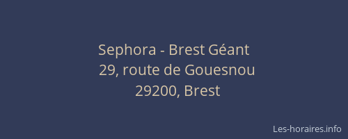 Sephora - Brest Géant