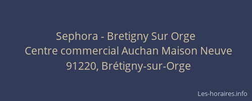 Sephora - Bretigny Sur Orge