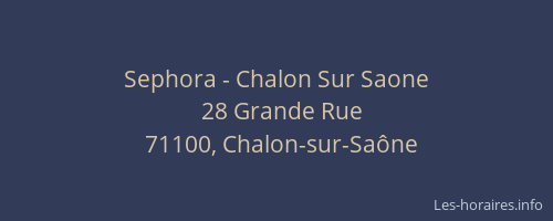Sephora - Chalon Sur Saone