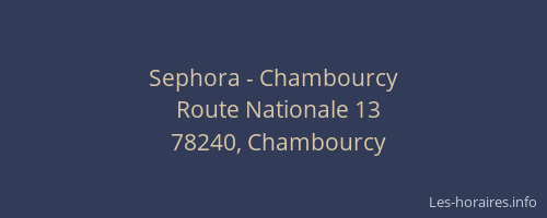 Sephora - Chambourcy