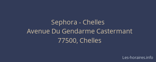 Sephora - Chelles